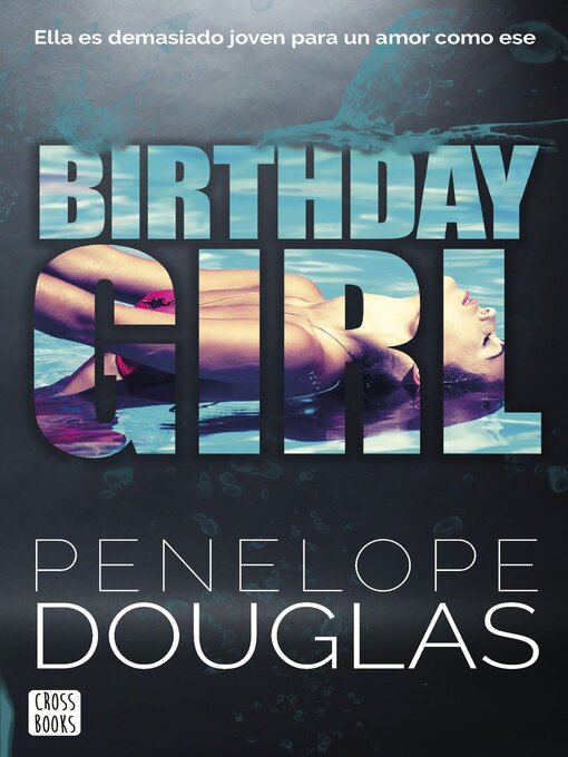 Title details for Birthday Girl by Penelope Douglas - Available